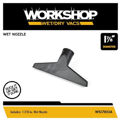 WORKSHOP Wet/Dry Vacs WS17810A 1-7/8-in. Wet Nozzle Vacuum Attachment - size: 1-7/8"