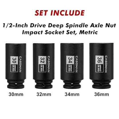 CASOMAN 1/2-Inch Drive Deep Spindle Axle Nut Impact Socket Set,12 Point Metric, CR-MO, 30,32,34,36mm, 4-Piece 1/2" Heavy Duty Impact Socket Set - size: 4pcs
