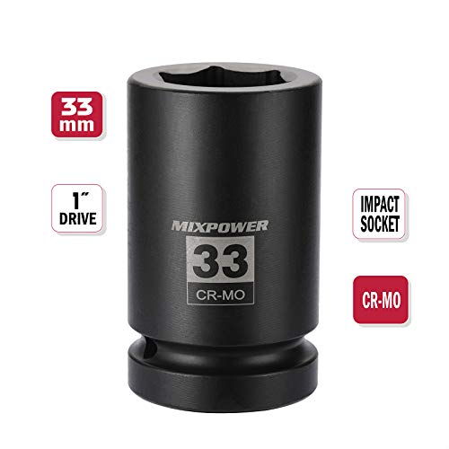 MIXPOWER 1 Inch Drive Deep Impact Socket, CR-MO, 33mm, 6 Point, Radius Corner Design, Chamfered Opening, Axle Nut Impact Grade Socket for Easy Removal - size: 33mm (1 Piece)