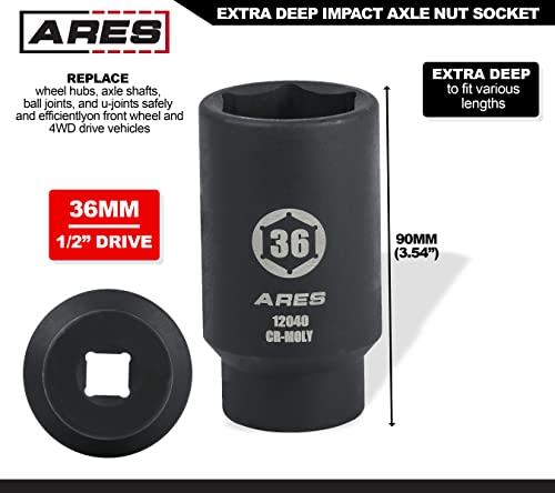 ARES 12040 36MM Axle Nut Socket, 6 Point Socket | Extra Deep 1/2-Inch Drive Impact Socket for Easy Removal of Axle Shaft Nuts - size: 36mm 6-Point