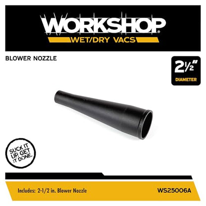 WORKSHOP Wet/Dry Vacs WS25006A 2-1/2-in. Blower Nozzle Vacuum Attachment