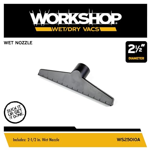 WORKSHOP Wet/Dry Vacs WS25010A 2-1/2-in. Wet Nozzle Vacuum Attachment | Clean Liquid Spills, Minimizes Drying Time, For WORKSHOP Shop Vacuum Cleaners, Fits 2-1/2-inch Extension Wands and Hoses - size: 2-1/2"