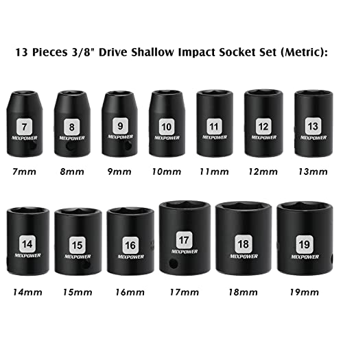 MIXPOWER 13 Pieces 3/8-Inch Drive Shallow Impact Socket Set, 7mm to 19mm, CR-V, Metric, 6 Point, Shallow, 13 Pieces 3/8" Dr. Socket - size: 9/32" - 3/4" (Shallow)