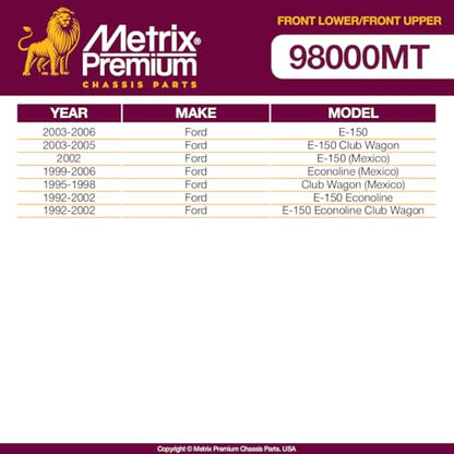 Metrix Premium Chassis Parts Ball Joint Kit Fits Ford E-150 03-06 | E-150 Club Wagon 03-05, E-150 Econoline Club Wagon 92-02, Front Upper & Lower, 4 PC, Replacement K8611T & K80196