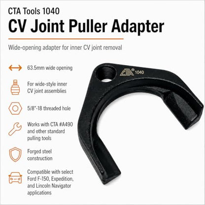 CTA Tools 1040 CV Joint Puller Adapter with 63.5mm Wide Opening, Compatible with Ford F-150, Expedition and Lincoln Navigator 4WD Applications