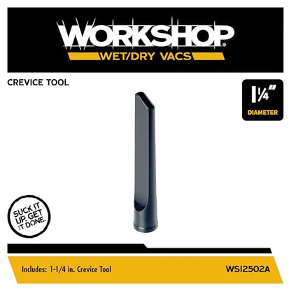 WORKSHOP Wet/Dry Vacs WS12502A 1-1/4-in. Crevice Tool Vacuum Attachment | Reaches into Tight Spaces and Crevices, For WORKSHOP Shop Vacuum Cleaners, Fits 1-1/4-inch Extension Wands and Hoses - size: 1-1/4"