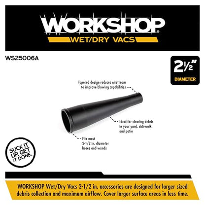 WORKSHOP Wet/Dry Vacs WS25006A 2-1/2-in. Blower Nozzle Vacuum Attachment