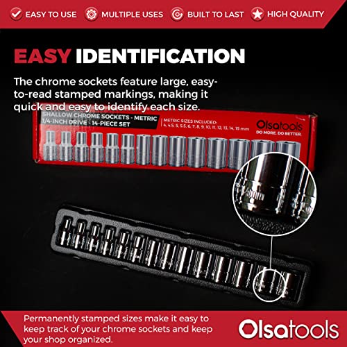 Olsa Tools Metric Shallow Socket Set - 1/4-Inch Drive, 14pc - 6-Point Chrome Sockets from 4mm–15mm and No Skipped Sizes - Mechanic Shallow Metric Socket Set - Professional Grade Sockets - Part: 1328 - color: Metric Shallow, size: 14pc, 1/4-Inch Drive