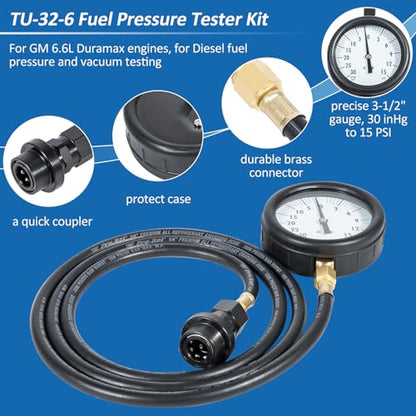 TU-32-6 Diesel Fuel Pressure Tester Kit with Test Gauge and 6Ft Hose Fit for GM 6.6L Duramax Engines