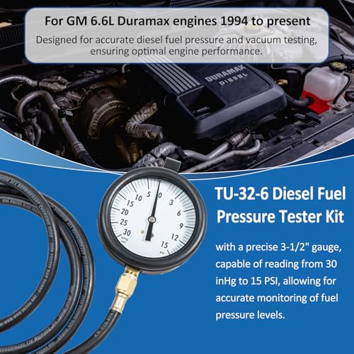 TU-32-6 Diesel Fuel Pressure Tester Kit with Test Gauge and 6Ft Hose Fit for GM 6.6L Duramax Engines