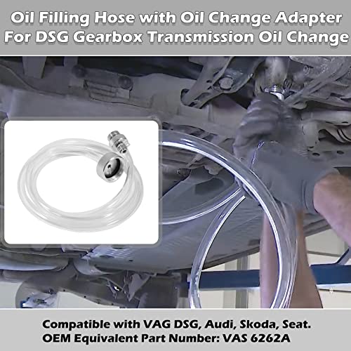 Oil Filling Hose Compatible with VAG DSG VW Audi, Replace for VAS 6262A Gearbox Oil Change Kit with Oil Change Adapter