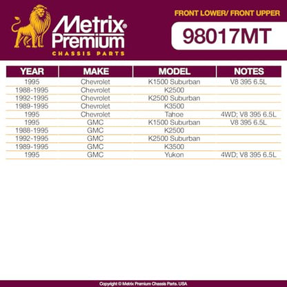 Metrix Premium Chassis Parts - 4 PC Front Upper & Front Lower Ball Joint Kit Fits 88-95 Chevrolet K2500, 92-95 K2500 Suburban, GMC K2500 Suburban, 89-95 K3500, Replacement K6291, K6344, Made in Europe