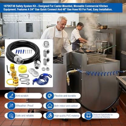 1675KIT48 Safety System Kit, 48" Commercial Gas Hose Connector Kit with 3/4" Quick Disconnect, Flexible Gas Line Hose, Gas Valve & Restraining Cable for Moveable Commercial Kitchen Equipment.