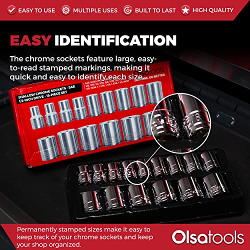 Olsa Tools SAE Shallow Socket Set - 1/2-Inch Drive, 18pc - 6-Point Chrome Sockets 3/8" to 1-1/4" and No Skipped Sizes - Mechanic Shallow SAE Socket Set - Professional Grade Sockets - Part: 1324 - color: Sae Shallow, size: 15pc, 1/2-Inch Drive
