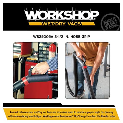 WORKSHOP Wet/Dry Vacs WS25005A 2-1/2-in. Hose Grip Vacuum Attachment | Control Suction with Built-in Bleeder Valve, For WORKSHOP Shop Vacuum Cleaners, Fits 2-1/2-inch Extension Wands and Hoses