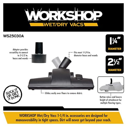 WORKSHOP Wet/Dry Vacs WS25030A Carpet and Hard Floor Nozzle Vac Attachment | Make Multi-Surface Floor Cleaning Easy, For WORKSHOP Shop Vacuum Cleaners, Fits Most 1-1/4-in. and 2-1/2-in. Extension Wands