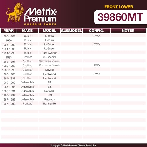 Metrix Premium Chassis Parts - Front Lower Ball Joint Fits 85-89 Buick Electra FWD, 90 Electra, 86-90 LeSabre FWD, 91-99 LeSabre, 91-96 Park Avenue, 93 Cadillac 60 Special, 87-99 Pontiac Bonneville - size: K5295